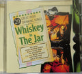 Whiskey in the Jar - 20 Great Irish Drinking Songs (CD, 2002)