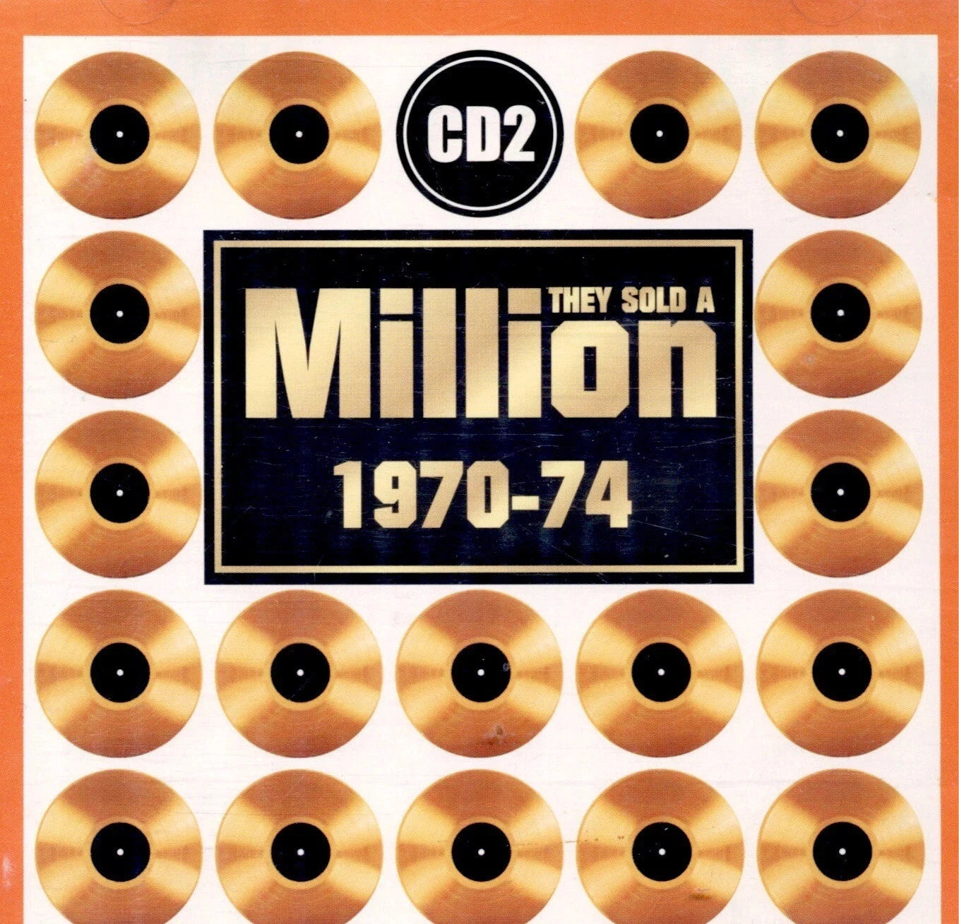 They Sold a Million (1970-1974) CD